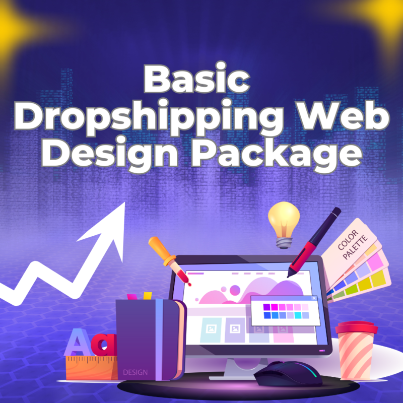Basic Dropshipping Web Design Package Deposit